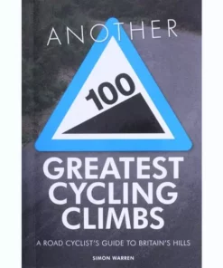 Books Lifestyle Another 100 Greatest Cycling Climbs