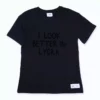 BY KPP Look Better In Lycra Tee