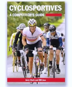 Books Cyclosportives: A Competitor's Guide