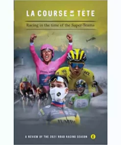 YOUCAXTON La Course En Tete - Racing In The Time Of The Super-Teams Lifestyle